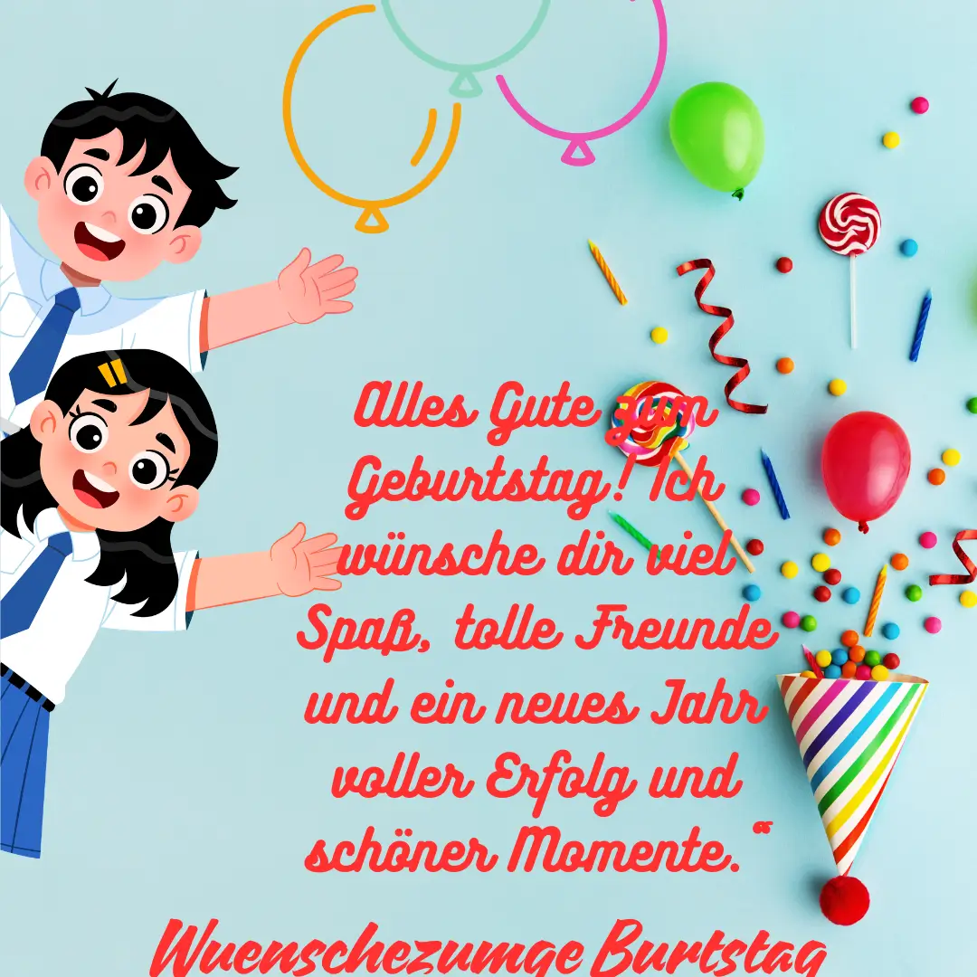 Coole Geburtstagswünsche für Schüler
