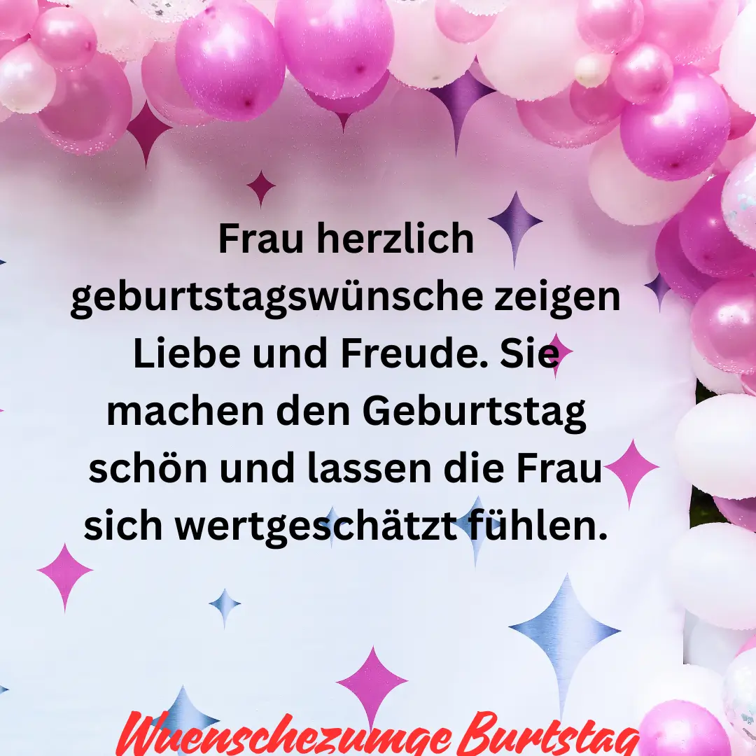 Warum frau herzlich geburtstagswünsche wichtig sind
