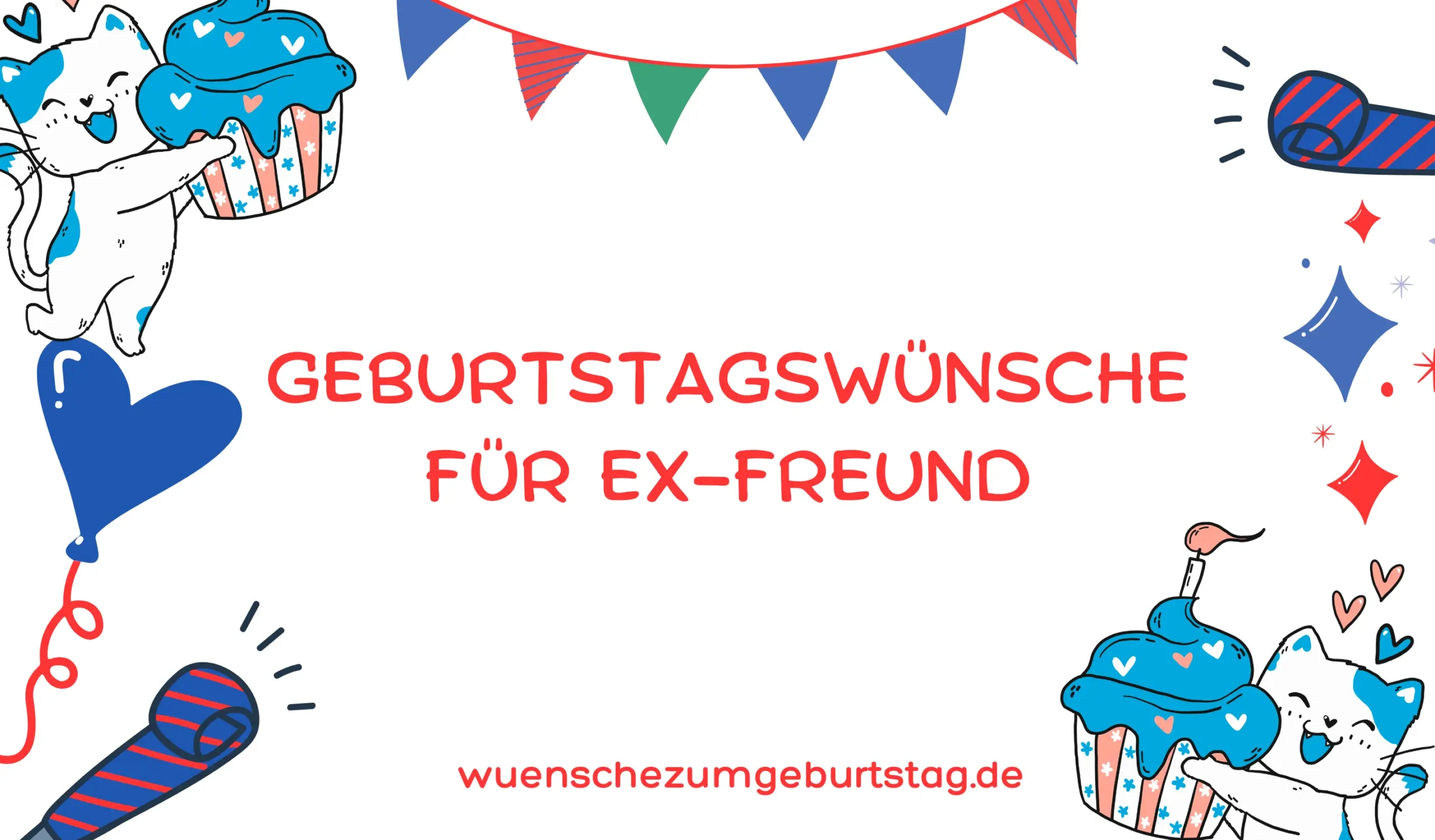 Geburtstagswünsche für Ex-Freund