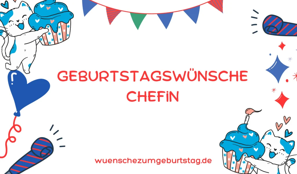 geburtstagswünsche chefin
